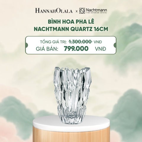  BÌNH HOA PHA LÊ NACHTMANN QUARTZ - DEAL 13 - A2030 