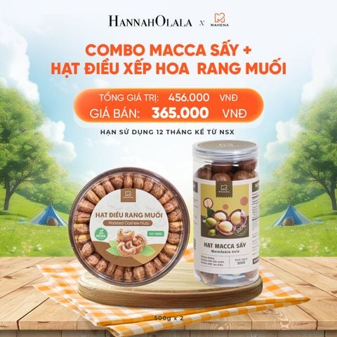  MACCA SẤY 500G + HẠT ĐIỀU XẾP HOA 500G - DEAL 13: 
