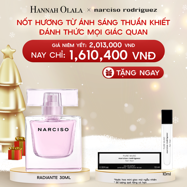  A223_DEAL 14: Nước Hoa nữ Narciso Rodriguez Narciso Eau De Parfum Radiante 30ml 