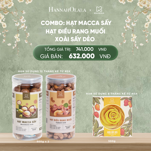  DEAL 14: COMBO MACCA SẤY 500G + HẠT ĐIỀU RANG MUỐI 500G + XOÀI XẾP HOA 500G 