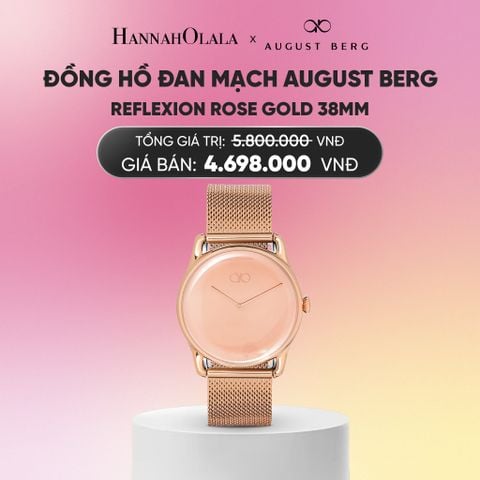  ĐỒNG HỒ ĐAN MẠCH AUGUST BERG - REFLEXION ROSE GOLD 38MM - DÂY KIM LOẠI MESH - VÀNG HỒNG_A2287 