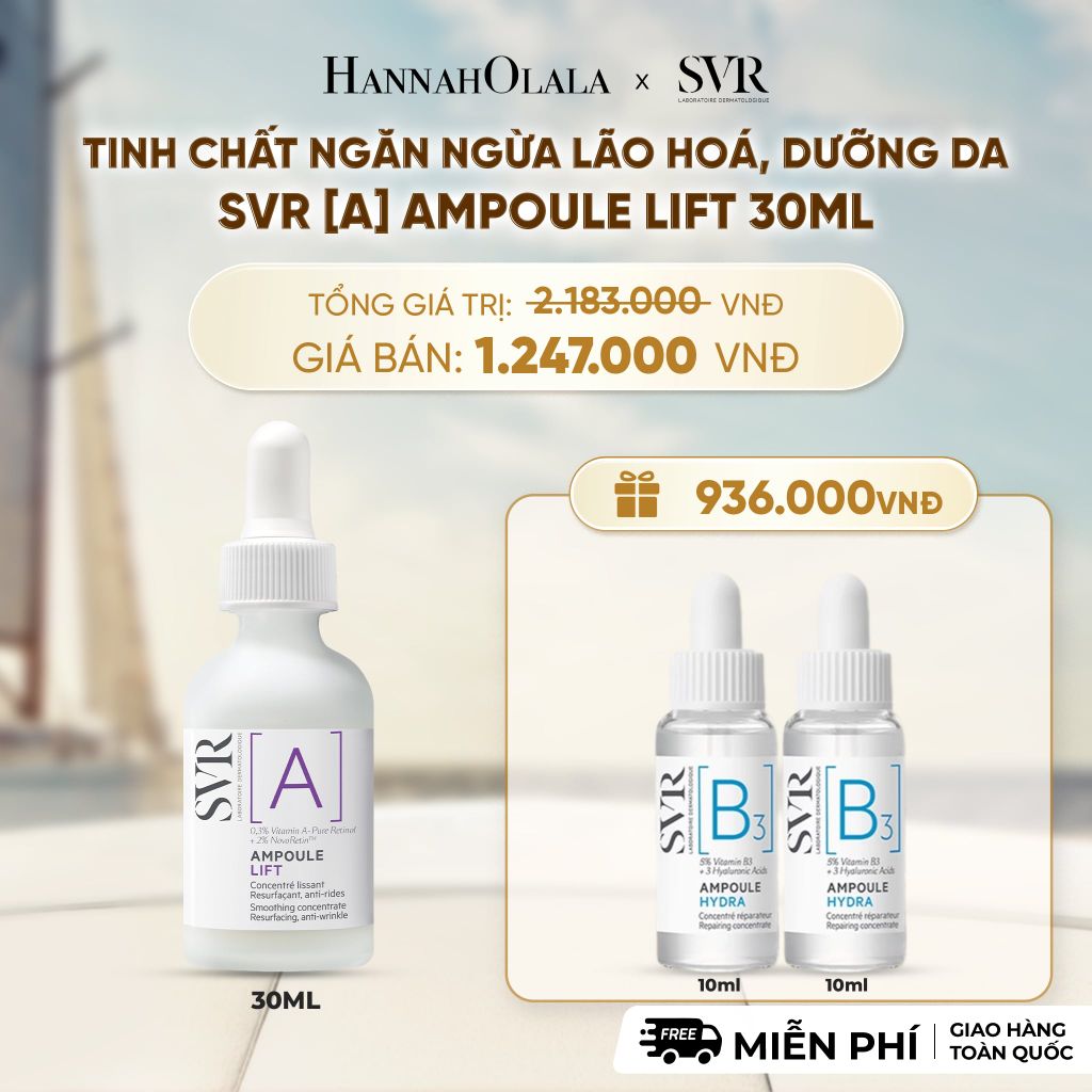  TINH CHẤT NGĂN NGỪA LÃO HOÁ, DƯỠNG DA MỀM MỊN SVR [A] AMPOULE LIFT 30ML - DEAL 15 