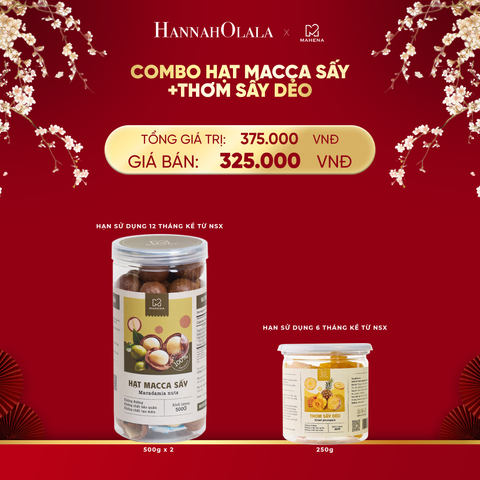 DEAL 15: THƠM SẤY DẺO 500G + HẠT MACCA SẤY 500G 