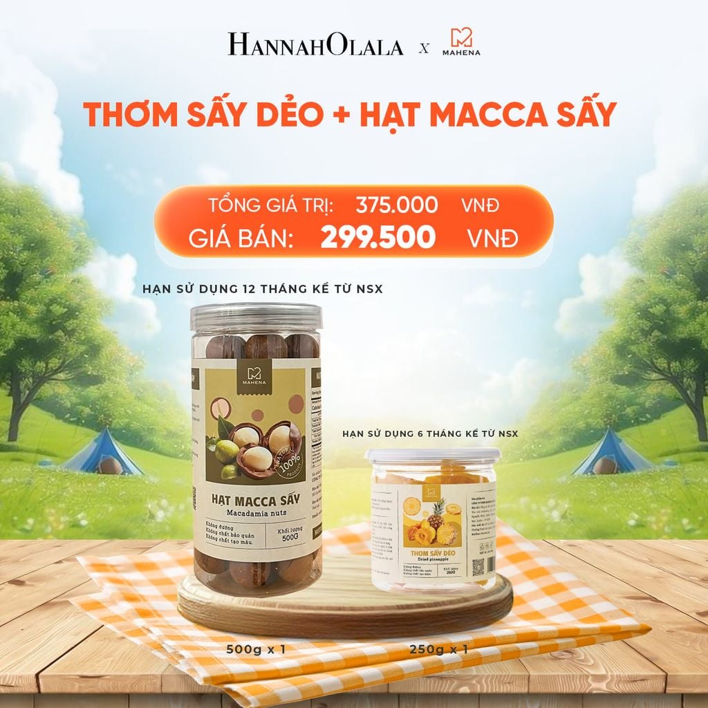  THƠM SẤY DẺO 250G + HẠT MACCA SẤY 500G - DEAL 15: 