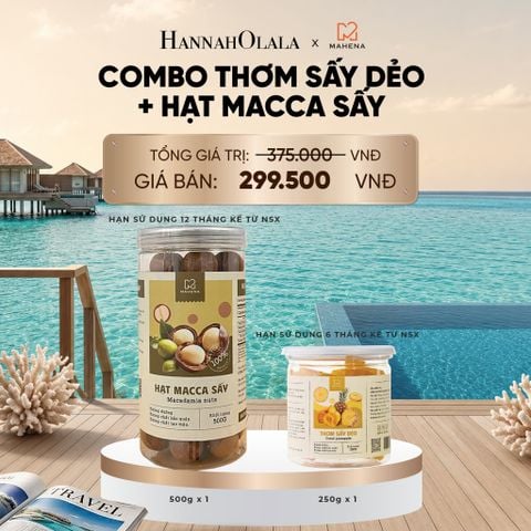  DEAL 15: THƠM SẤY DẺO 250G + HẠT MACCA SẤY 500G_ D331 
