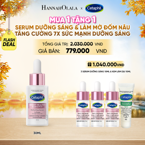  [MUA 1 TẶNG 1] TINH CHẤT LÀM SÁNG DỊU LÀNH CHO DA NHẠY CẢM CETAPHIL BRIGHT HEALTHY RADIANCE SERUM 30ML DEAL 15: - E1762 