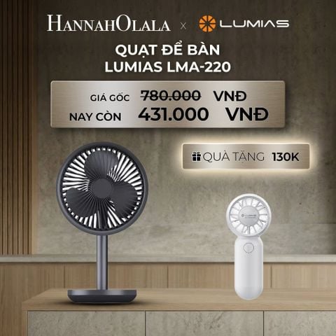  DEAL 16: QUẠT ĐỂ BÀN LUMIAS LMA-220 