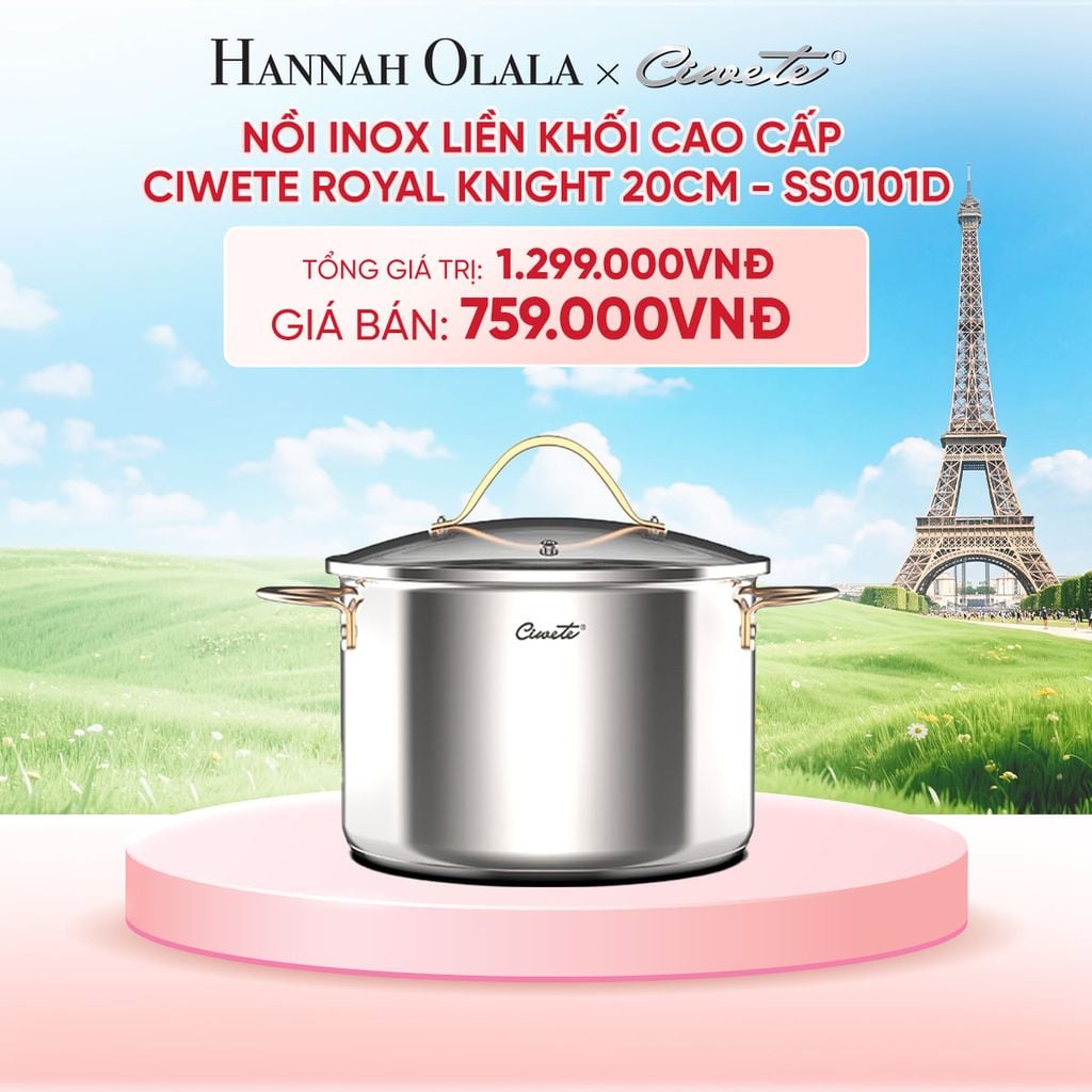  NỒI INOX LIỀN KHỐI CAO CẤP CIWETE ROYAL KNIGHT - DEAL 16 - B30 