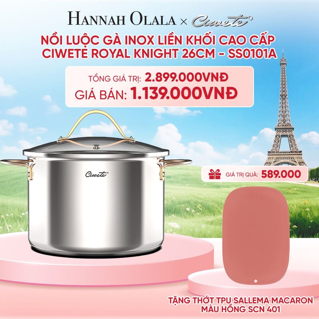  NỒI INOX LIỀN KHỐI CAO CẤP CIWETE ROYAL KNIGHT - DEAL 16 - B30 