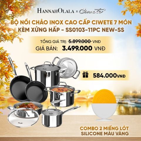  BỘ NỒI CHẢO INOX CAO CẤP CIWETE 7 MÓN - CHẢO INOX - KÈM XỬNG HẤP - SS0103-11PC NEW-SS - DEAL 16 - E1593 