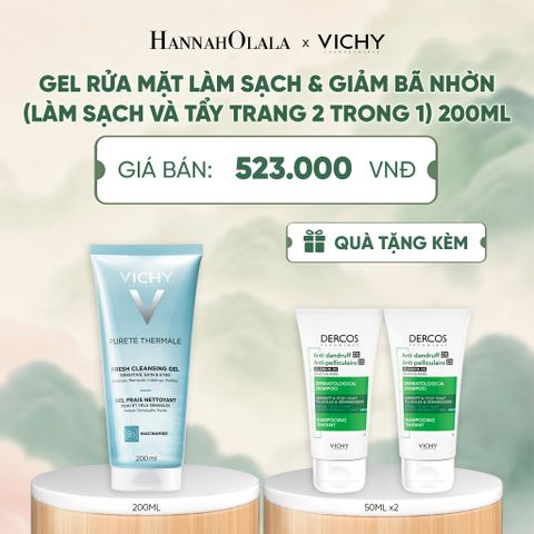  [NEW] GEL RỬA MẶT LÀM SẠCH & GIẢM BÃ NHỜN (LÀM SẠCH VÀ TẨY TRANG 2 TRONG 1) VICHY PURETÉ THERMALE FRESH CLEANSING GEL 200ML - A1181 
