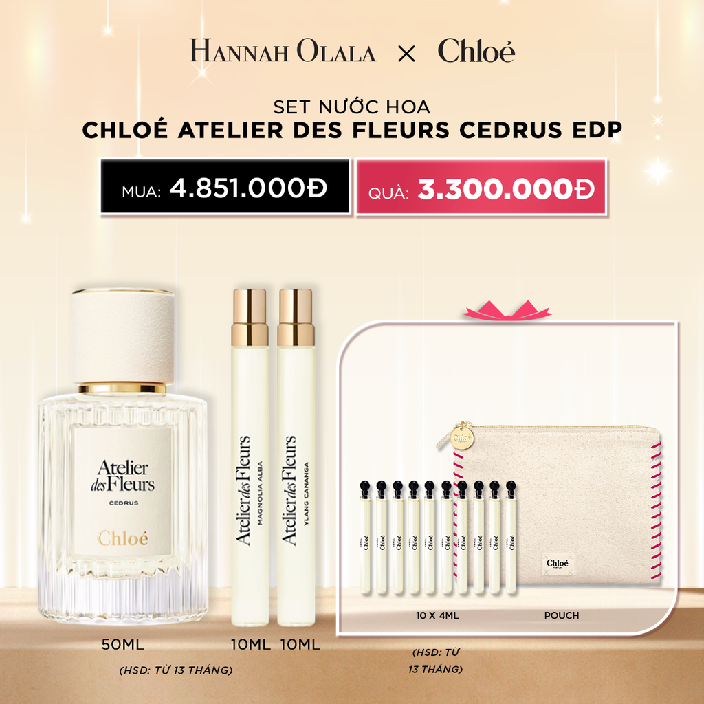  DEAL 16: SET NƯỚC HOA CHLOÉ ATELIER DES FLEURS CEDRUS EDP 50ML + 10 ML + 10ML 