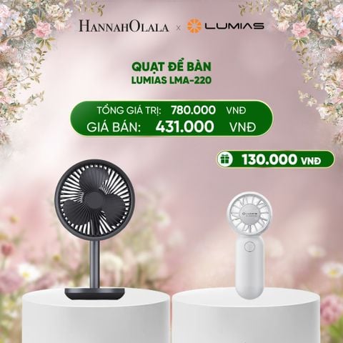  DEAL 17: QUẠT ĐỂ BÀN LUMIAS LMA-220 