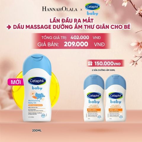  DẦU MASSAGE DƯỠNG ẨM LÀM DỊU DA BÉ VỚI HOA CÚC CALENDULA HỮU CƠ CETAPHIL BABY MOISTURISING BABY OIL WITH ORGANIC CALENDULA 200ML DEAL 17: - A743 