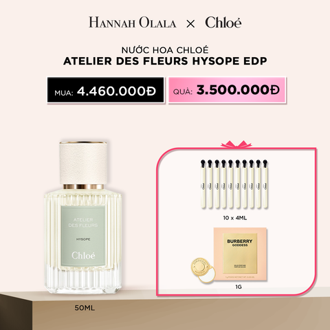  DEAL 17: NƯỚC HOA CHLOE ATELIER DES FLEURS HYSOPE EDP 50 ML 