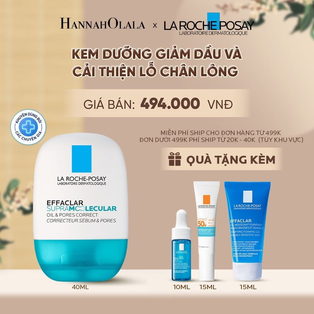  [MỚI] KEM DƯỠNG GIẢM DẦU VÀ CẢI THIỆN LỖ CHÂN LÔNG LA ROCHE-POSAY EFFACLAR SUPRA MOLECULAR 40ML - A942 