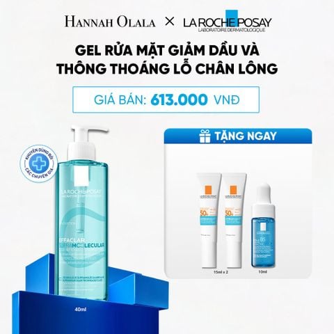  [NEW] GEL RỬA MẶT GIẢM DẦU VÀ THÔNG THOÁNG LỖ CHÂN LÔNG LA ROCHE-POSAY EFFACLAR SUPRA MOLECULAR 400ML - B69 