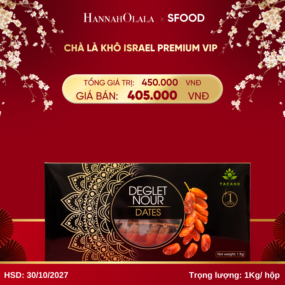  DEAL 1: CHÀ LÀ KHÔ ISRAEL PREMIUM VIP 
