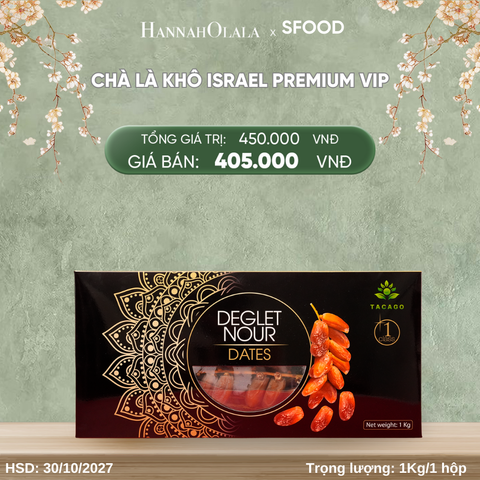  DEAL 1: CHÀ LÀ KHÔ ISRAEL PREMIUM VIP 