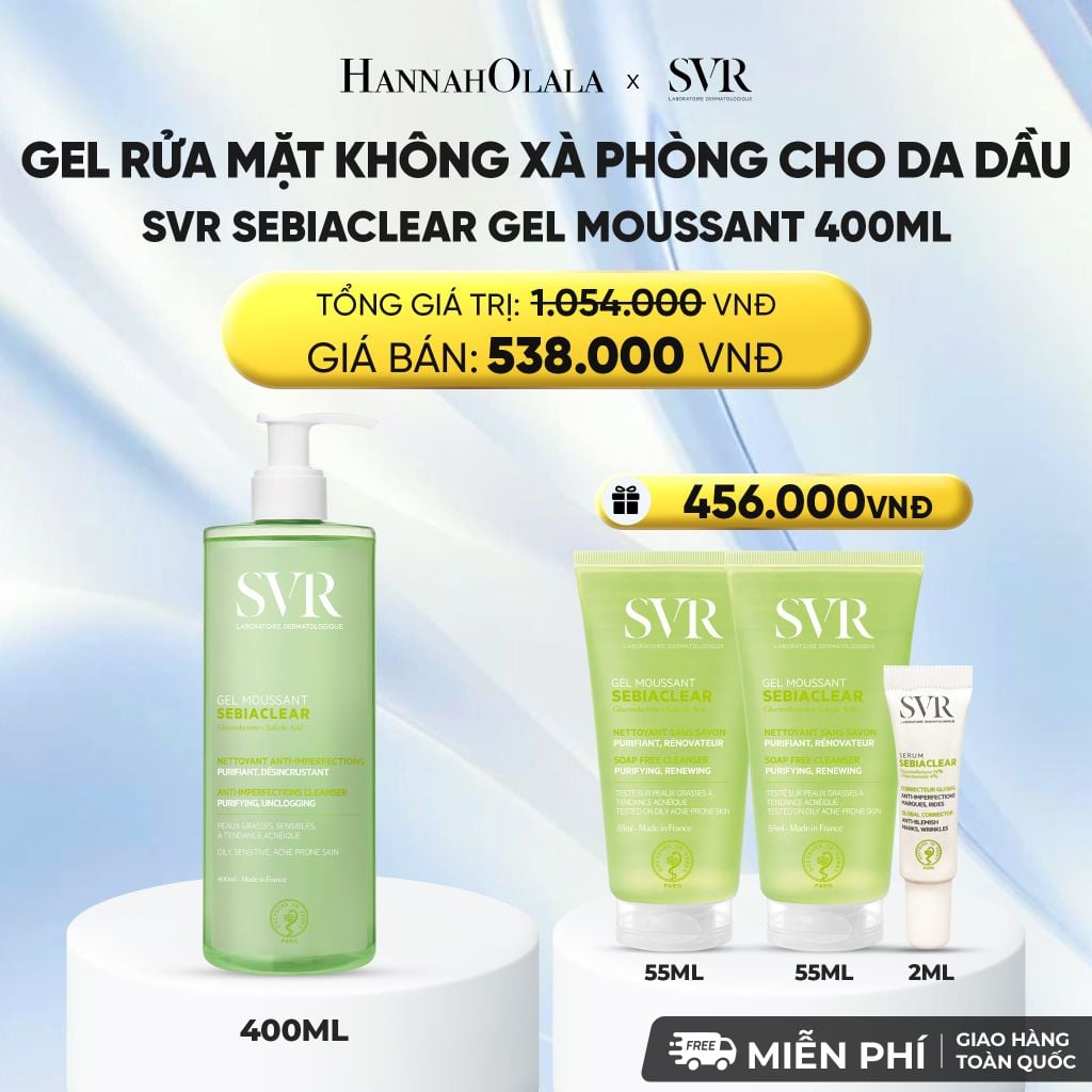  GEL RỬA MẶT CHO DA DẦU MỤN, KHÔNG CHỨA XÀ PHÒNG SVR SEBIACLEAR GEL MOUSSANT 400ML - DEAL 01 