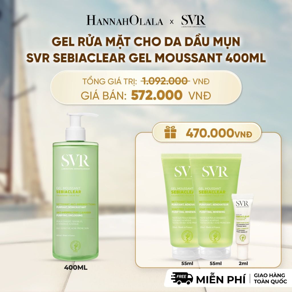  GEL RỬA MẶT CHO DA DẦU MỤN, KHÔNG CHỨA XÀ PHÒNG SVR SEBIACLEAR GEL MOUSSANT 400ML - DEAL 1 