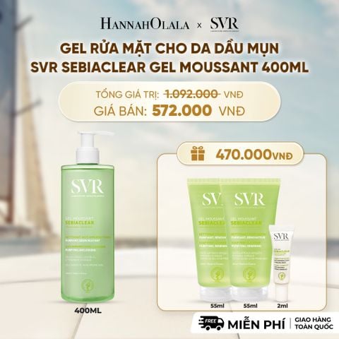  GEL RỬA MẶT CHO DA DẦU MỤN, KHÔNG CHỨA XÀ PHÒNG SVR SEBIACLEAR GEL MOUSSANT 400ML - DEAL 1 