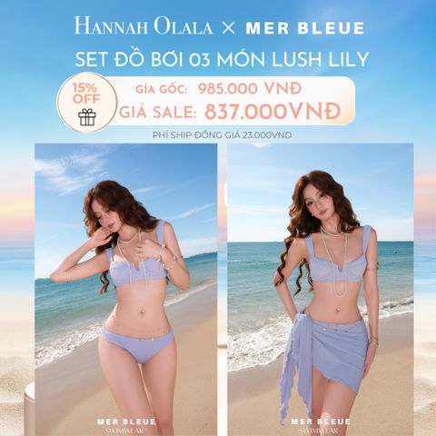  C522_DEAL 3: SET ĐỒ BƠI 03 MÓN LUSH LILY 