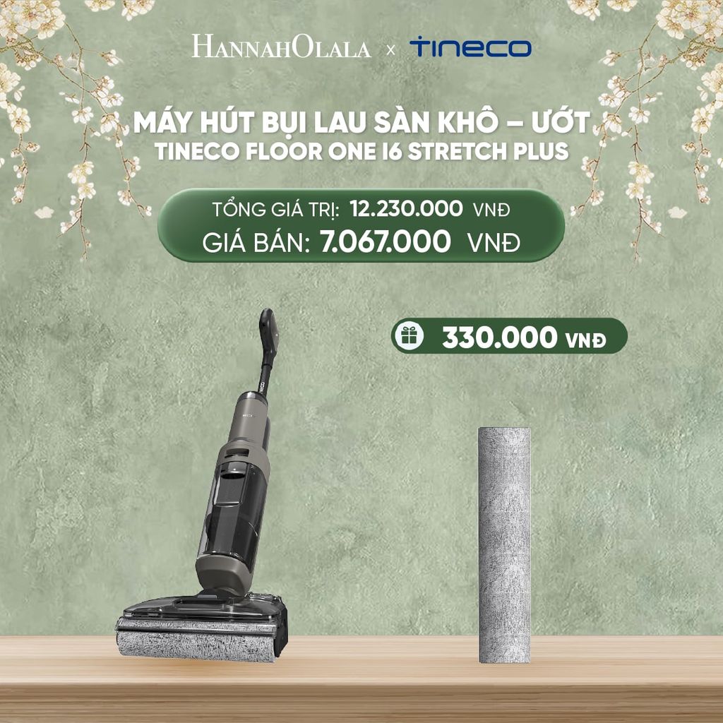  DEAL 1: MÁY HÚT BỤI LAU SÀN KHÔ – ƯỚT TINECO FLOOR ONE I6 STRETCH PLUS 
