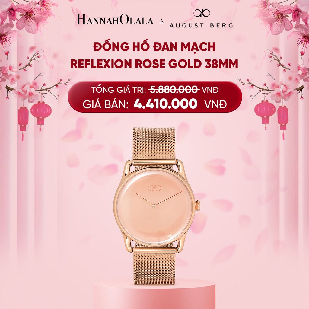  DEAL 1: ĐỒNG HỒ ĐAN MẠCH AUGUST BERG - MẶT REFLEXION ROSE GOLD 38MM - DÂY MESH 