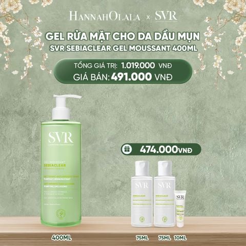  DEAL 01: GEL RỬA MẶT CHO DA DẦU MỤN, KHÔNG CHỨA XÀ PHÒNG SVR SEBIACLEAR GEL MOUSSANT 400ML 