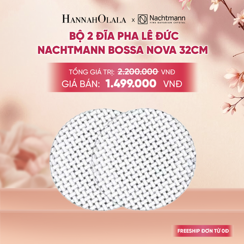  BỘ 2 ĐĨA PHA LÊ ĐỨC NACHTMANN BOSSA NOVA 32CM - DEAL 1 - A1996 