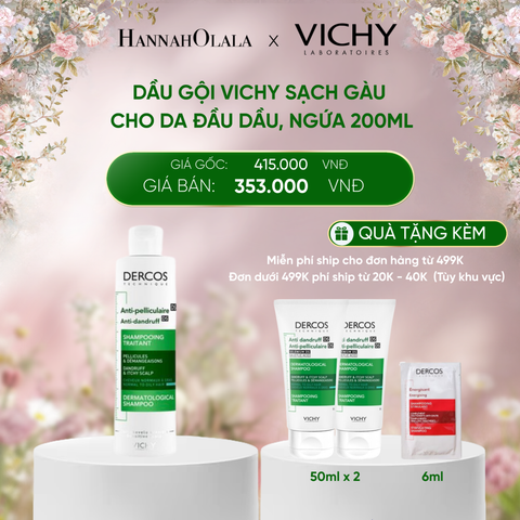  DEAL 1 DẦU GỘI VICHY SẠCH GÀU CHO DA ĐẦU DẦU, NGỨA DERCOS ANTI DANDRUFF 200ML 