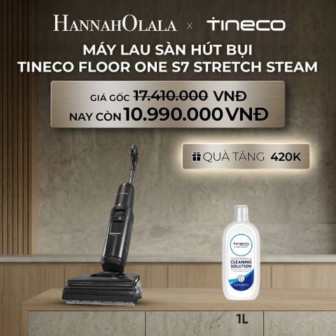  DEAL 2: MÁY LAU SÀN HÚT BỤI TINECO FLOOR ONE S7 STRETCH STEAM 