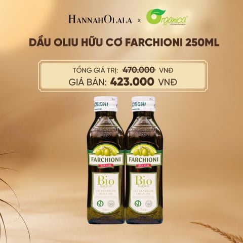  DẦU OLIU HỮU CƠ FARCHIONI 250ML - DEAL 20 - E95 