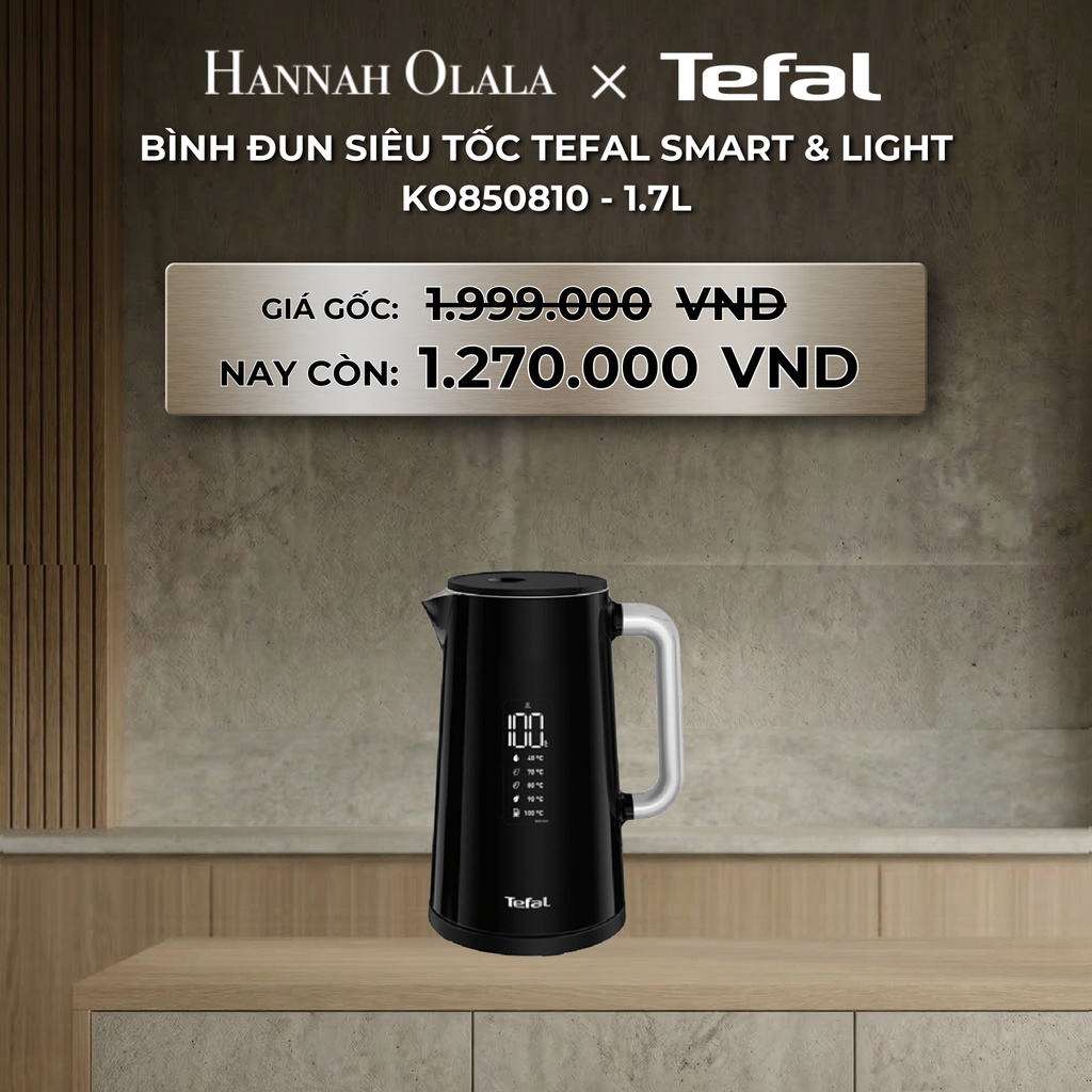 DEAL 22: BÌNH ĐUN SIÊU TỐC TEFAL SMART & LIGHT KO850810 - 1.7L 