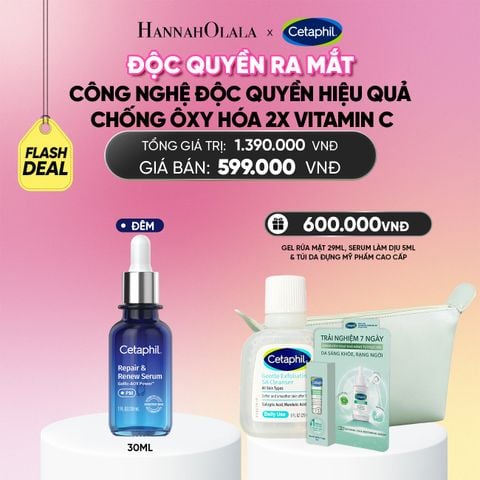  FLASHDEAL 21: SERUM TINH CHẤT DƯỠNG DA CHUYÊN SÂU BAN ĐÊM CETAPHIL REPAIR & RENEW 30ML_ A1949 