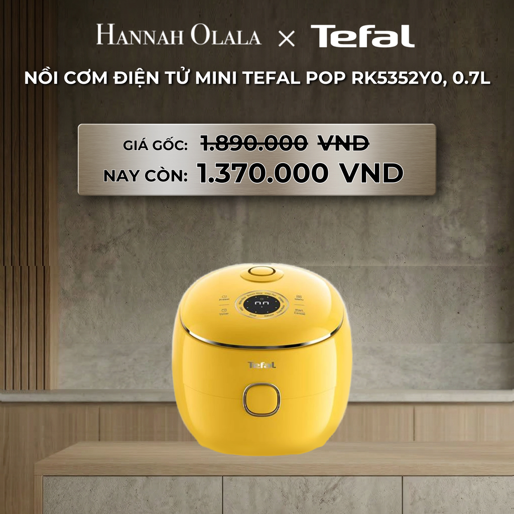  DEAL 23: NỒI CƠM ĐIỆN TỬ MINI TEFAL POP RK5352Y0, 0.7L 