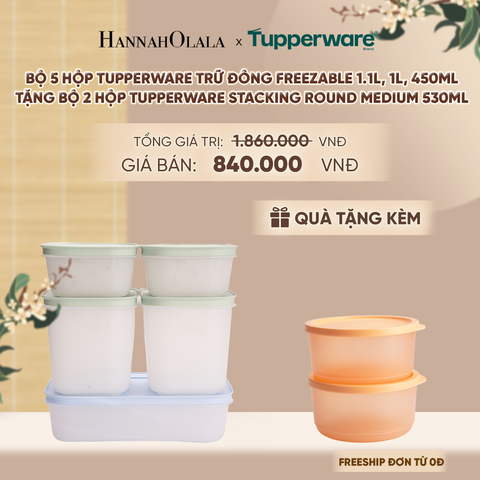  BỘ 5 HỘP ĐỰNG THỰC PHẨM TUPPERWARE TRỮ ĐÔNG FREEZABLE 1.1L, 1L, 450ML (TẶNG BỘ 2 HỘP ĐỰNG THỰC PHẨM TUPPERWARE TRỮ KHÔ VÀ MÁT STACKING ROUND MEDIUM 530ML) - DEAL 23 - A1545 