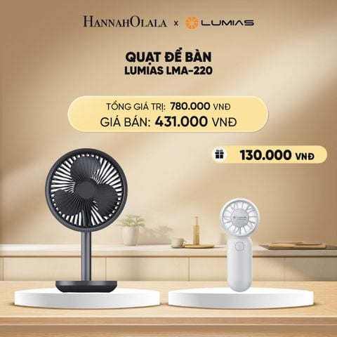  DEAL 24: QUẠT ĐỂ BÀN LUMIAS LMA-220 