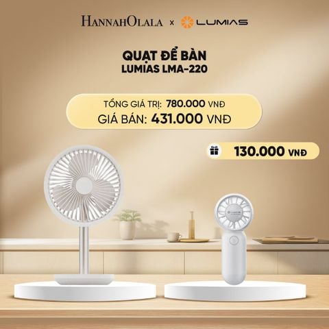  DEAL 24: QUẠT ĐỂ BÀN LUMIAS LMA-220 