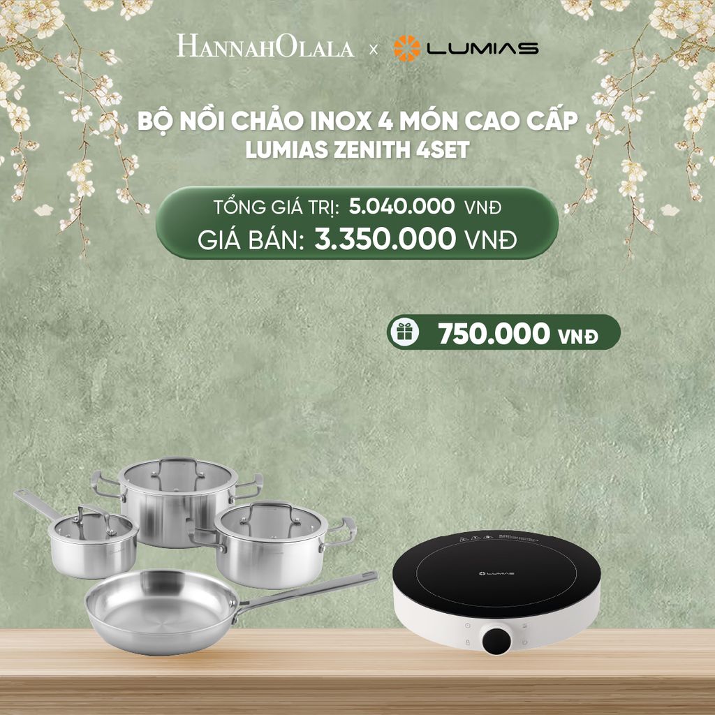  DEAL 25: BỘ NỒI CHẢO INOX 4 MÓN CAO CẤP LUMIAS ZENITH 4SET 