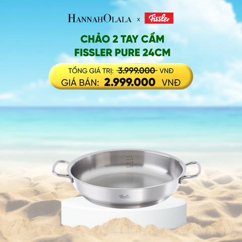  DEAL 25 : CHẢO 2 TAY CẦM FISSLER PURE 24CM 
