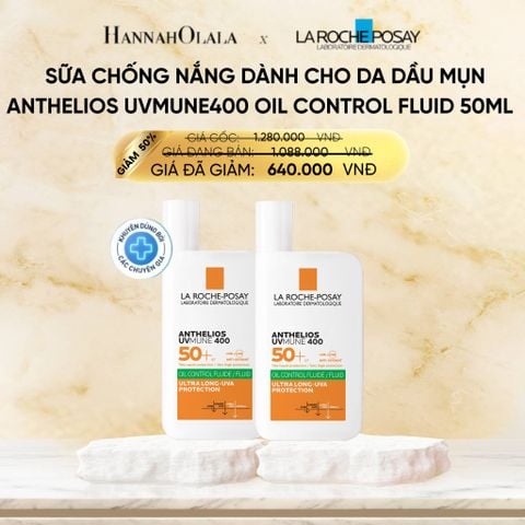  DEAL 2: SỮA CHỐNG NẮNG DÀNH CHO DA DẦU MỤN LA ROCHE-POSAY ANTHELIOS UVMUNE400 OIL CONTROL FLUID 50ML 