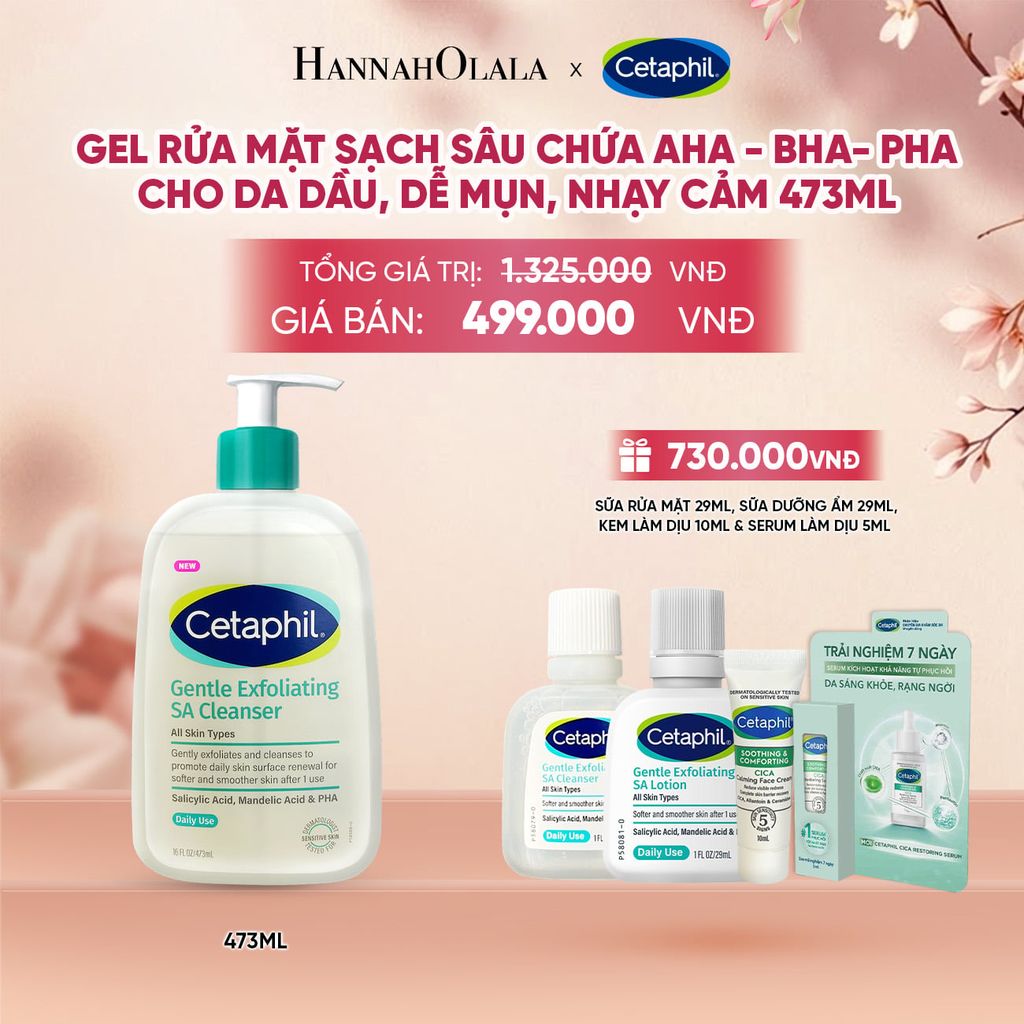  MỚI - GEL RỬA MẶT LÀM SẠCH DẦU NHỜN, NGĂN MỤN CHO DA DẦU NHẠY CẢM CETAPHIL GENTLE EXFOLIATING SA CLEANSER 473ML DEAL 2: - A673 