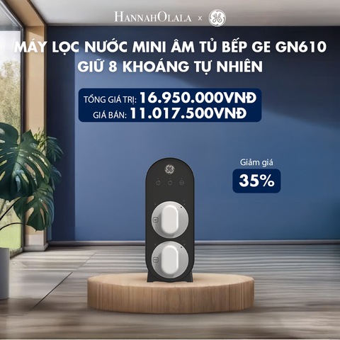  DEAL 2: MÁY LỌC NƯỚC MINI ÂM TỦ BẾP GE GN610 - GIỮ 8 KHOÁNG TỰ NHIÊN 