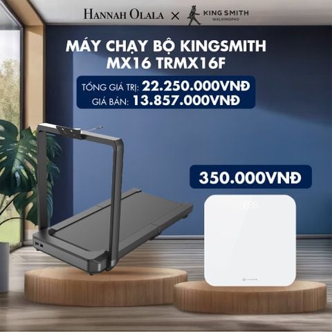  MÁY CHẠY BỘ KINGSMITH MX16 TRMX16F - DEAL 3 