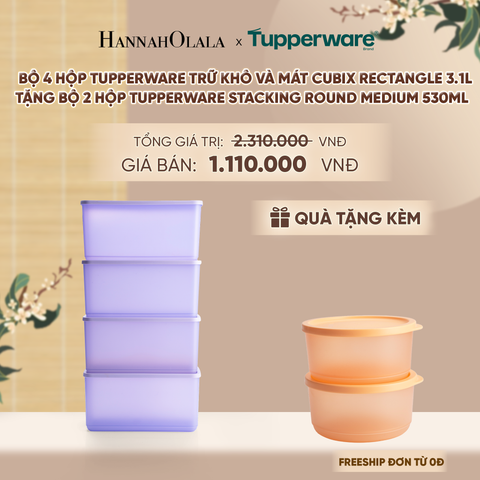  BỘ 4 HỘP TUPPERWARE TRỮ KHÔ VÀ MÁT CUBIX RECTANGLE 3.1L (TẶNG BỘ 2 HỘP ĐỰNG THỰC PHẨM TUPPERWARE TRỮ KHÔ VÀ MÁT STACKING ROUND MEDIUM 530ML) - DEAL 30 - A1552 