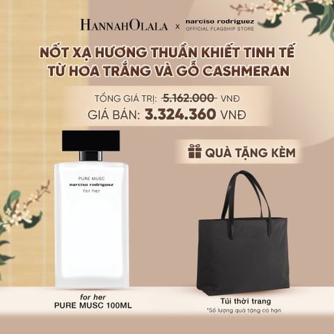  NƯỚC HOA NỮ NARCISO RODRIGUEZ PURE MUSC FOR HER EAU DE PARFUM 100ML - DEAL 03 - A464 
