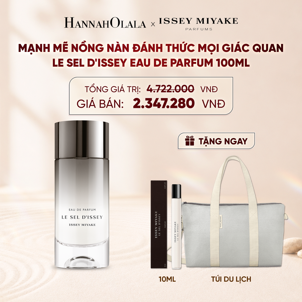  NƯỚC HOA NAM ISSEY MIYAKE LE SEL D'ISSEY EAU DE PARFUM 100ML - DEAL 3 