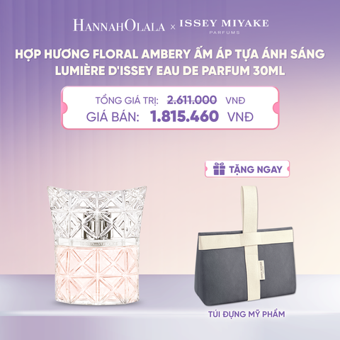  NƯỚC HOA NỮ ISSEY MIYAKE LUMIÈRE D'ISSEY EAU DE PARFUM 30ML - DEAL 3 - A1248 